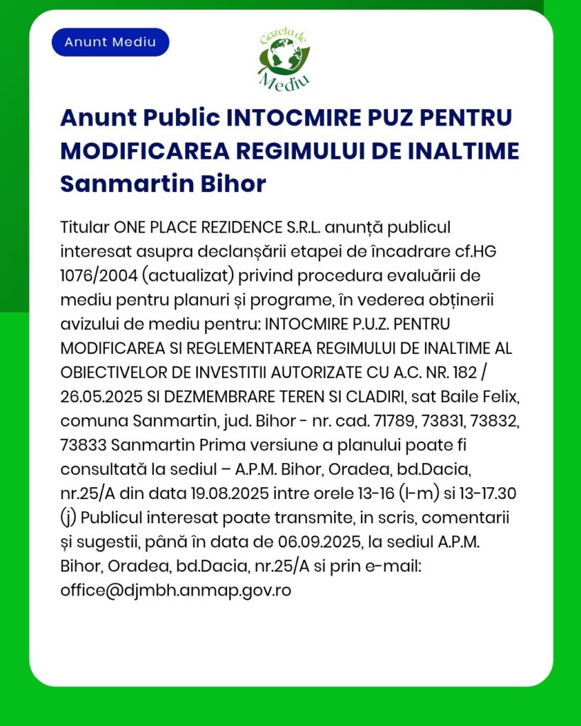 Anunț privind elaborarea unui PUZ pentru reglementarea înălțimii obiectivelor de investiții autorizate în Sânmartin Bihor