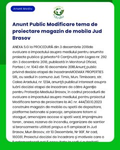 APM face cunoscută depunerea solicitării de emitere a acordului de mediu pentru proiectul construirii unui magazin de mobilă în Județul Brașov conform prevederilor legale aplicabile