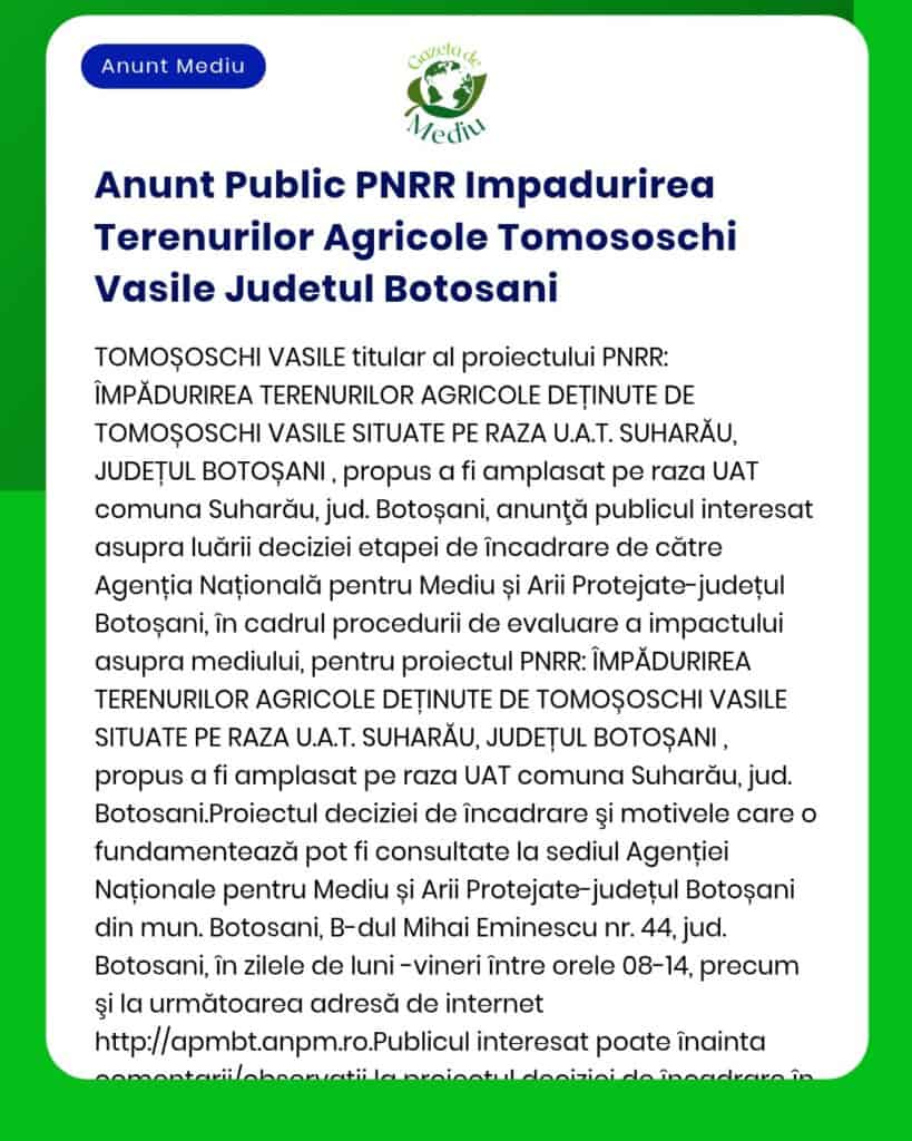 Anunț privind implementarea proiectului PNRR pentru lucrări pe terenuri agricole în Tomoschi Vasile județul Botoșani