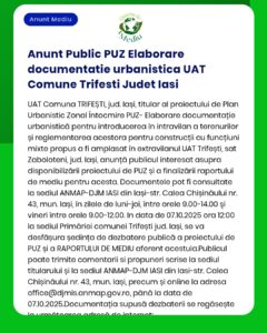 Anunț privind elaborarea documentației de urbanism pentru UAT Trifești Iași și raportul asupra impactului asupra mediului