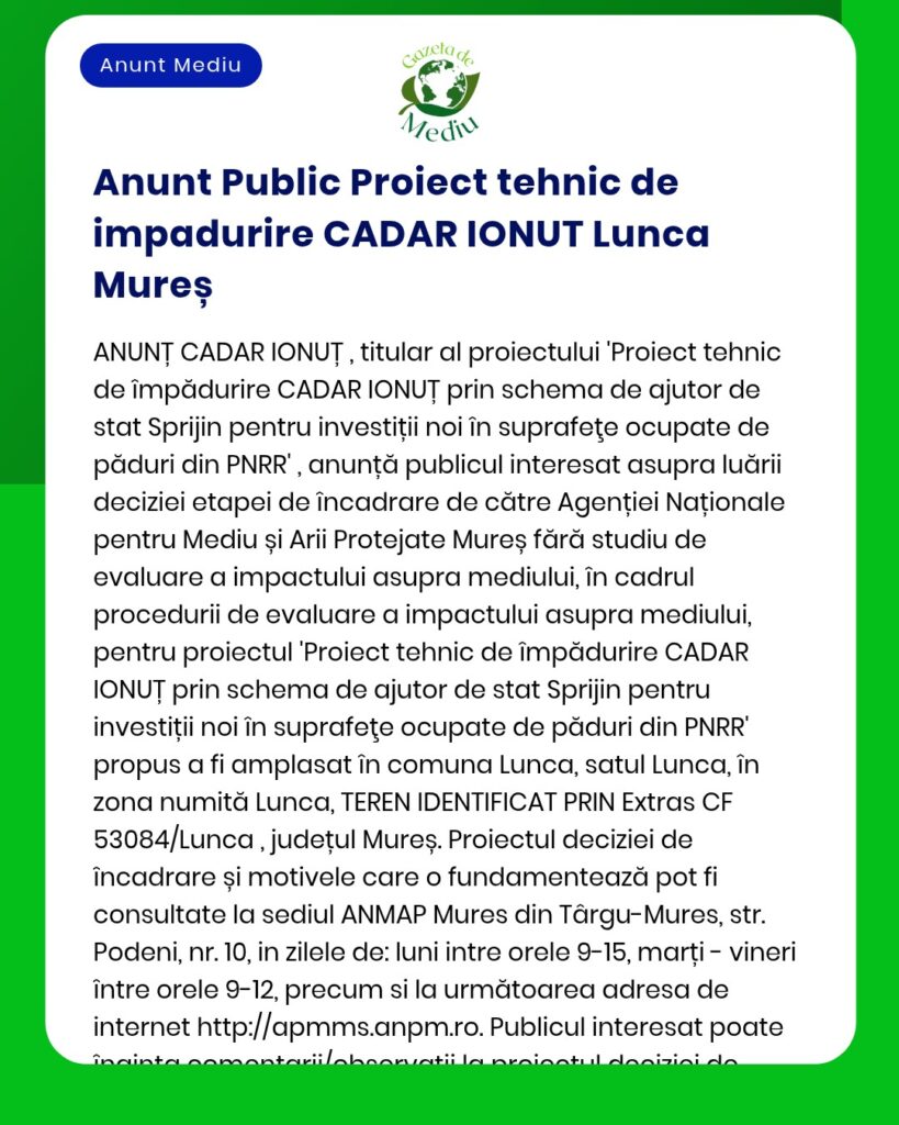 Proiect tehnic pentru evaluarea impactului asupra terenului în Lunca Mureșului prezentarea obiectivelor și procesului de evaluare inițiat de CADAR IONUȚ