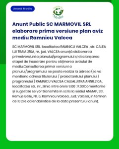 SC MARMOVIL SRL anunță elaborarea planului de acțiune pentru mediul Râmnicu Vâlcea disponibil la APM