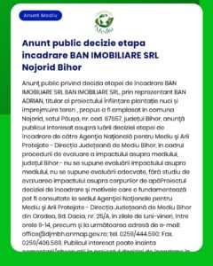 APM a luat decizia etapei de încadrare pentru proiectul propus de BAN IMOBILIARE SRL privind o plantație în localitatea Nojorid județul Bihor