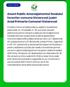 Anunt Public Amenajamentul fondului forestier comuna Sistarovat judet