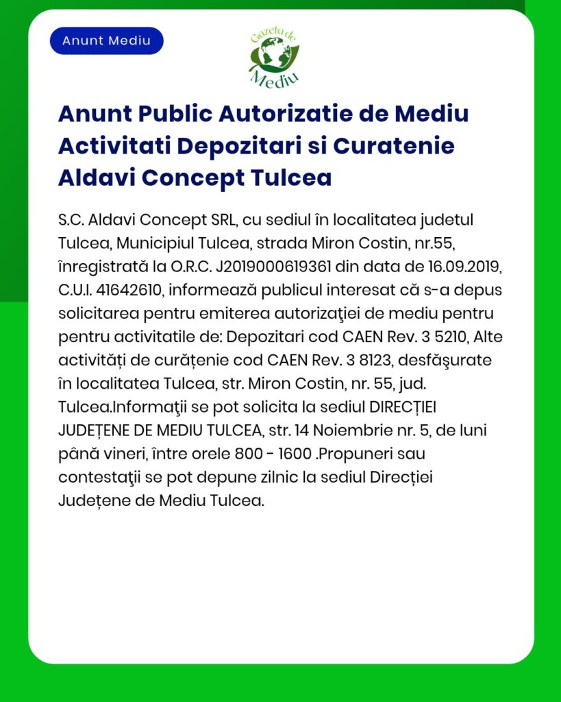 Anunt Public Autorizatie de Mediu Activitati Depozitari si Curatenie A