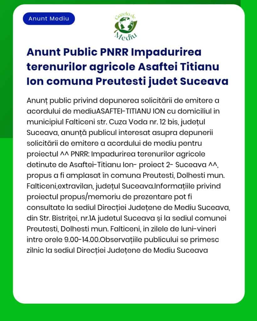 Anunt Public PNRR Impadurirea terenurilor agricole Asaftei Titianu Ion