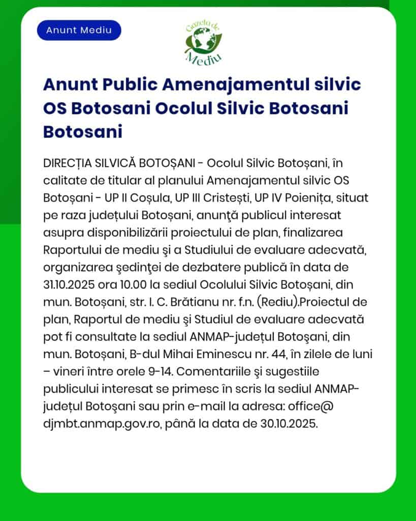 Anunț privind planul de amenajare al ocolului silvic Botoșani