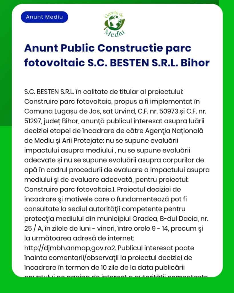SC BESTEN SRL anunță depunerea solicitării de emitere a acordului de mediu pentru proiectul 'Construire parc fotovoltaic' propus a fi amplasat în extravilanul localității