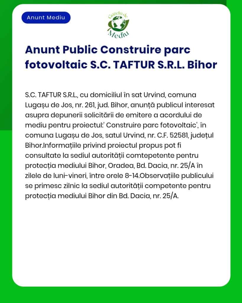 SC TAFTUR SRL Bihor anunță intenția realizării unui parc fotovoltaic