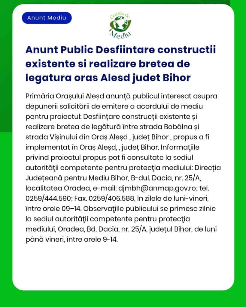 Construire tobă de legătură în orașul Aleșd județul Bihor Titular [Numele exact al titularului dacă apare în textul anunțului]