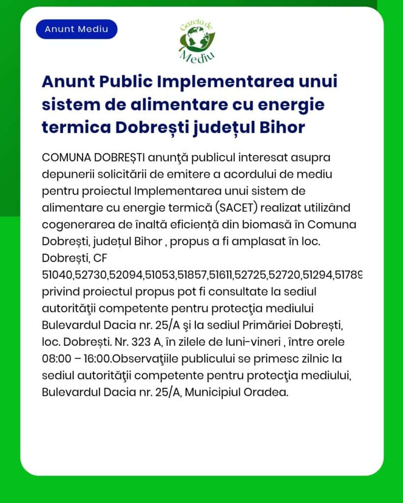 Implementarea unui sistem de producere a energiei termice cu randament ridicat în localitatea Dobrești județul Bihor