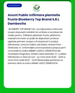 Anunț public privind proiectul înființare plantație de pomi fructiferi pe teren extravilan județul Dâmbovița Informații suplimentare la APM Dâmbovița