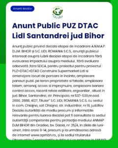 APM a luat decizia privind evaluarea impactului asupra mediului pentru proiectul Lidl supermarket Santandrei Bihor