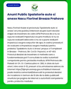 APM Prahova anunță depunerea solicitării de emitere a acordului de mediu pentru proiectul 'Construire spălătorie auto' propus a fi amplasat în orașul Breaza județul Prahova Detalii pe wwwapmphanpmro