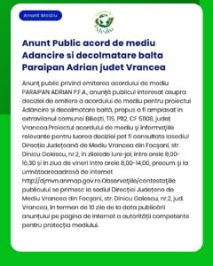 APM Vrancea anunță depunerea solicitării de emitere a acordului de mediu pentru proiectul propus în Biliești județul Vrancea titular Paraipan Adrian