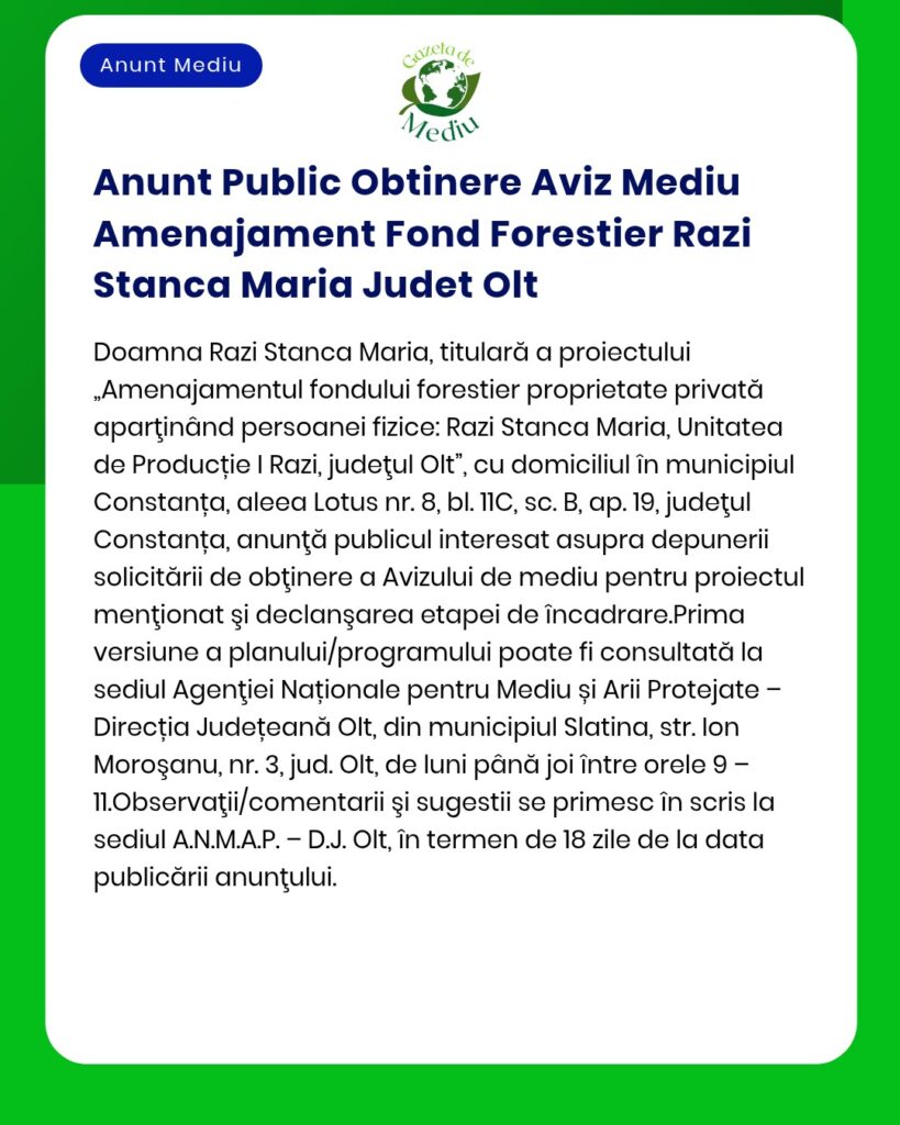 Anunt Public Obtinere Aviz Mediu Amenajament Fond Forestier Razi Stanc