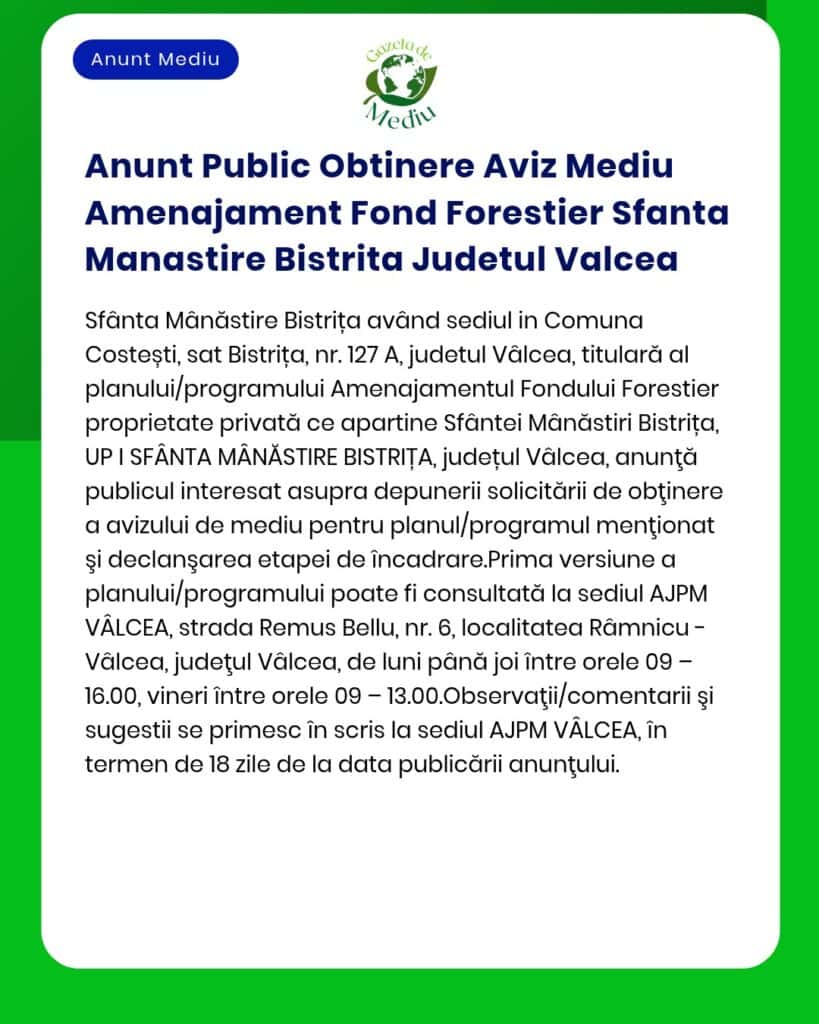 Anunt Public Obtinere Aviz Mediu Amenajament Fond Forestier Sfanta Man