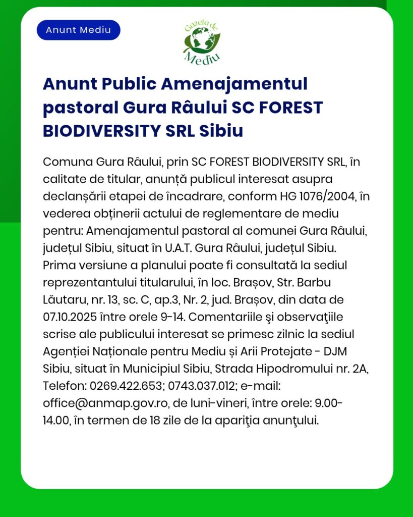 SC FOREST BIODIVERSITY SRL anunță depunerea solicitării pentru proiect amenajament pastoral în comuna Gura Râului jud Sibiu la APM Sibiu