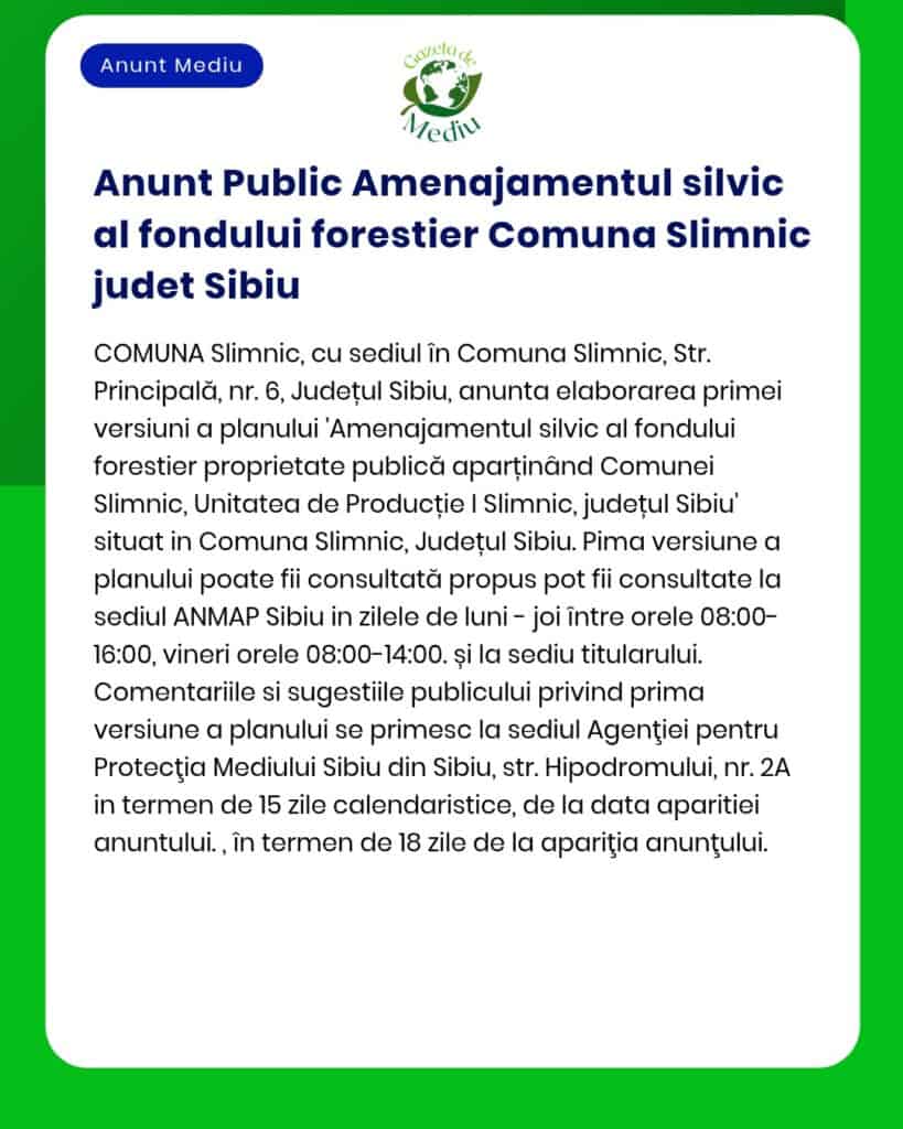 Plan de management forestier pentru Slimnic jud Sibiu titular - Depunerea observațiilor se face în termenul prevăzut la APM Sibiu