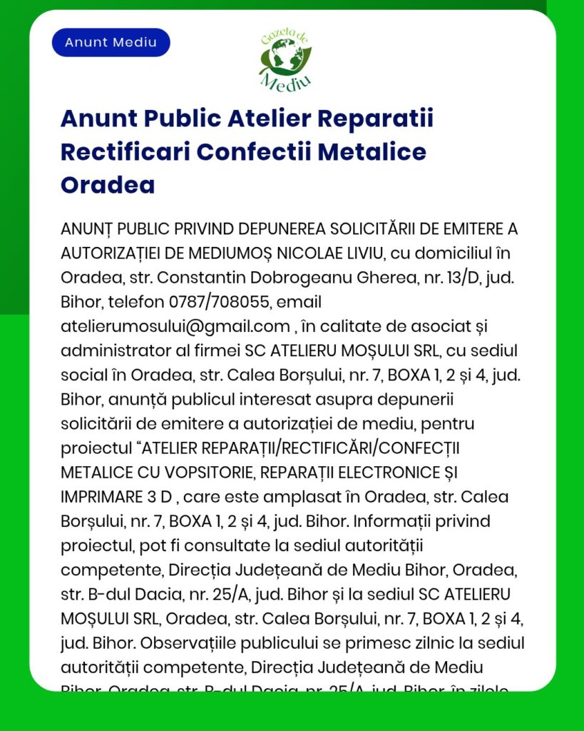Atelier reparații metal Proiect autorizare atelier reparații metal Oradea Titular dacă este menționat exact în anunț