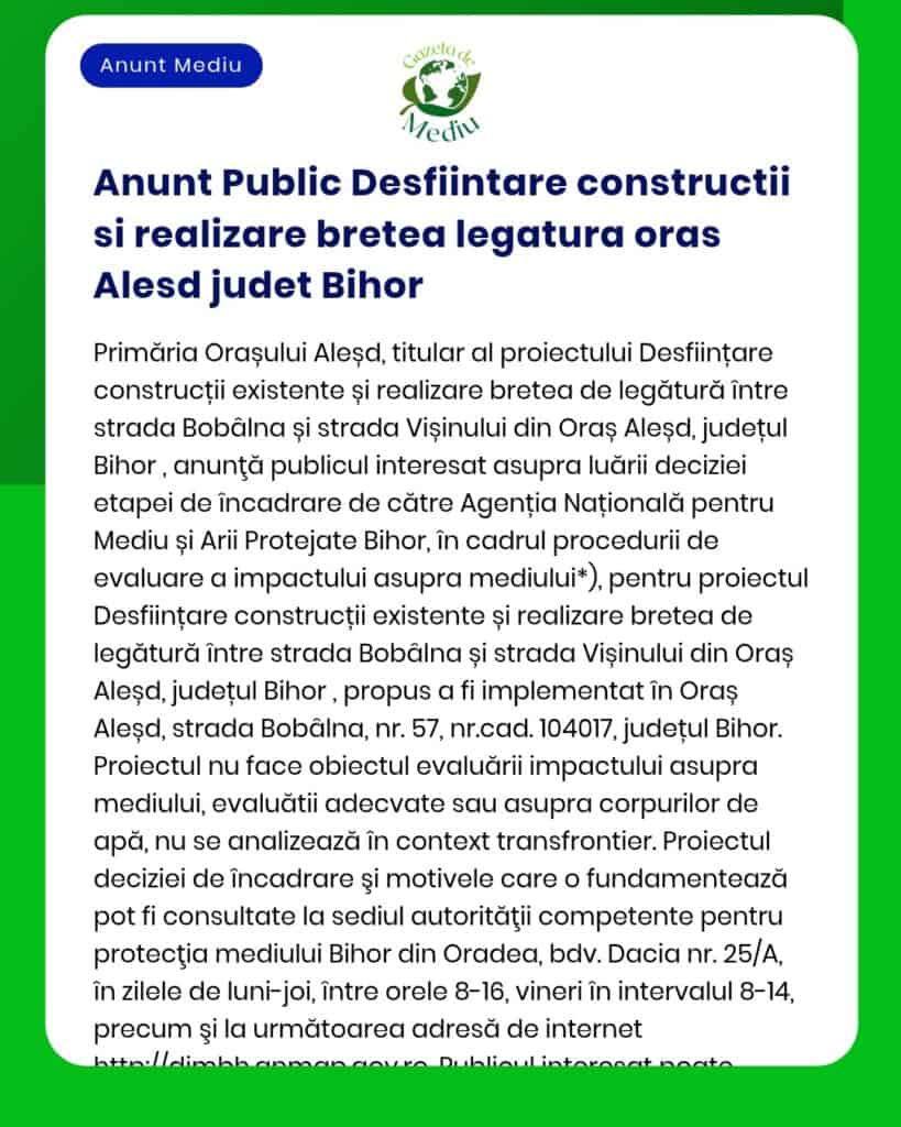 APM anunță depunerea solicitării de emitere a acordului de mediu pentru proiectul propus privind realizarea unei legături rutiere în Alesd Bihor