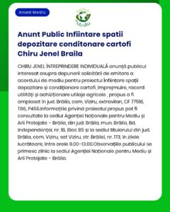 Anunț privind înființarea unor spații de depozitare și condiționare de către Chiru Jenel în Brăila