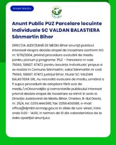 Se solicită de la APM Bihor emiterea acordului de mediu pentru construire locuință individuală în Sânmartin jud Bihor