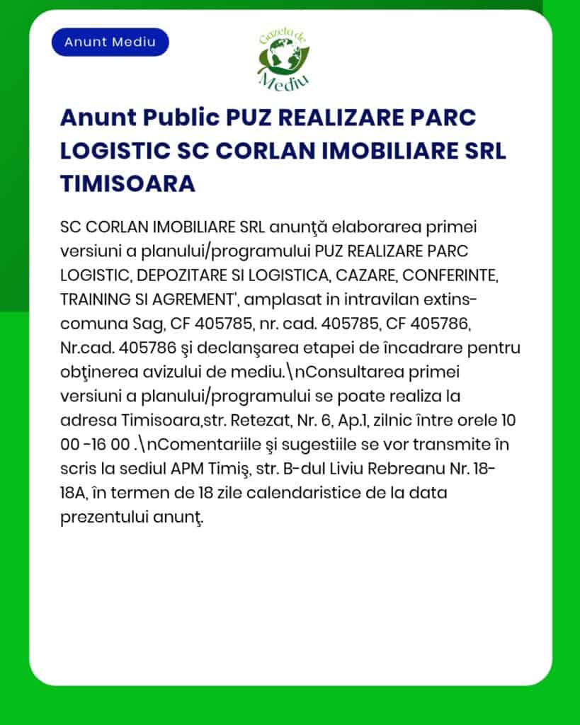 Parc logistic propus de SC Corlan Imobiliare SRL Documentația este disponibilă la APM