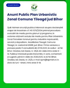 APM Bihor anunță organizarea ședinței de dezbatere publică privind documentația de urbanism pentru Tileagd județul Bihor Data și locul întâlnirii sunt comunicate în anunț