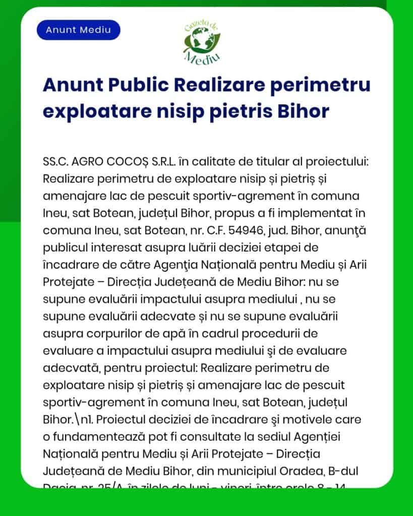 Implementare perimetru de exploatare nisip și pietriș în județul Bihor Informații furnizate de APM