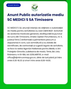 SC MEDICI S SA anunță solicitarea acordului de mediu pentru desfășurarea activităților medicale Observațiile se depun la APM