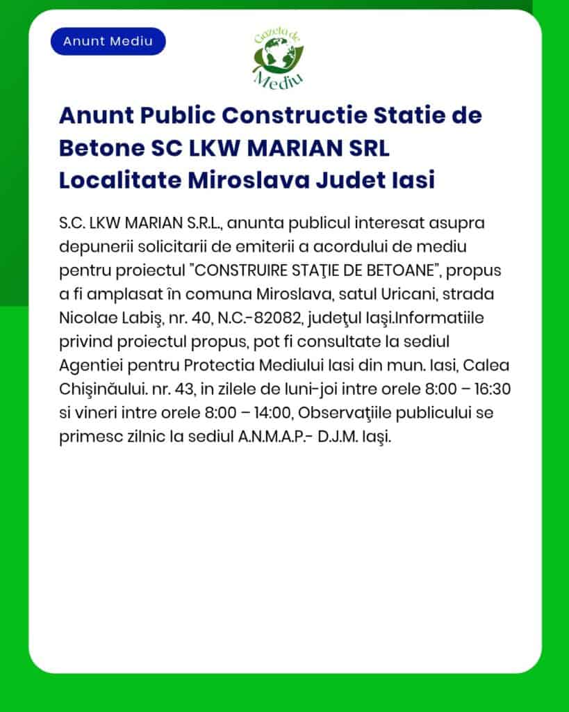 Anunt Public Constructie Statie de Betone SC LKW MARIAN SRL Localitate