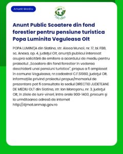 Anunt Public Scoatere din fond forestier pentru pensiune turistica Pop