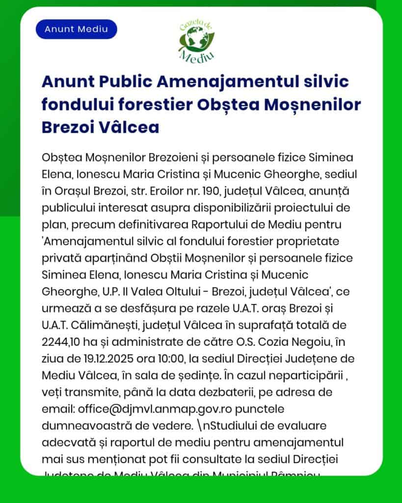 APM anunță constituirea unui fond forestier proprietate publică în orașul Brezoi județul Vâlcea cu detalii despre beneficiari și proprietate
