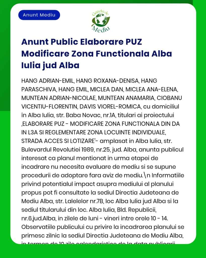 Elaborare PUZ și modificare zonificare funcțională Alba Iulia jud Alba Participanți [nume din anunț] detalii proiect conform anunțului APM