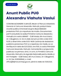 Primăria Comunei Alexandru Vlahuță anunță elaborarea Planului Urbanistic documentația fiind disponibilă la APM