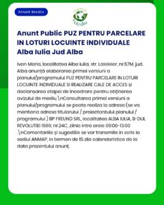 APM anunță depunerea solicitării de emitere a acordului de mediu pentru PUZ - parcelare teren pentru loturi individuale în Alba Iulia Jud Alba