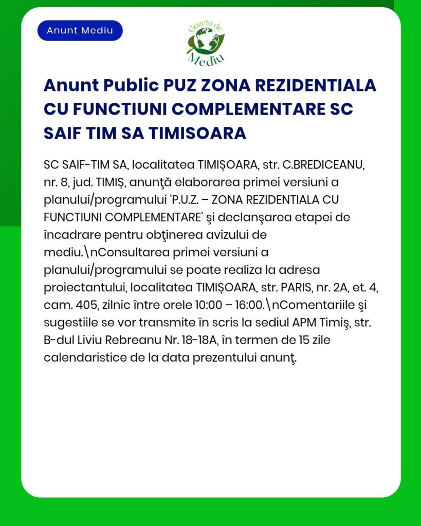 PUZ zonă rezidențială SC SAIF-TIM SA Timișoara