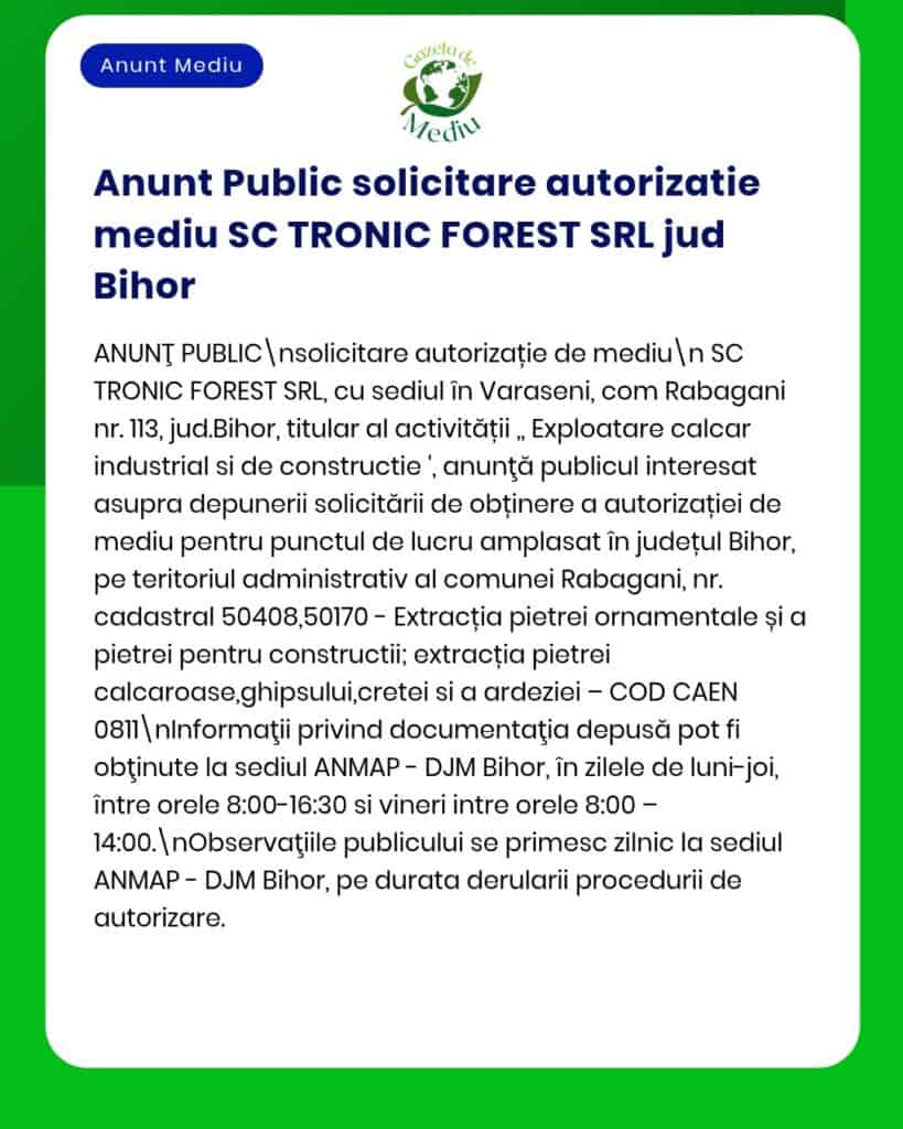 SC TRONIC FOREST SRL solicită la APM autorizarea de mediu în județul Bihor