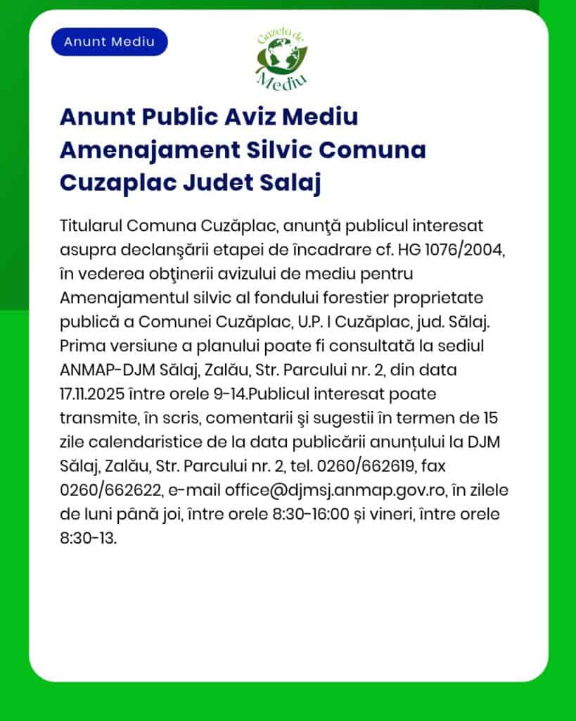 Anunt Public Aviz Mediu Amenajament Silvic Comuna Cuzaplac Judet Salaj