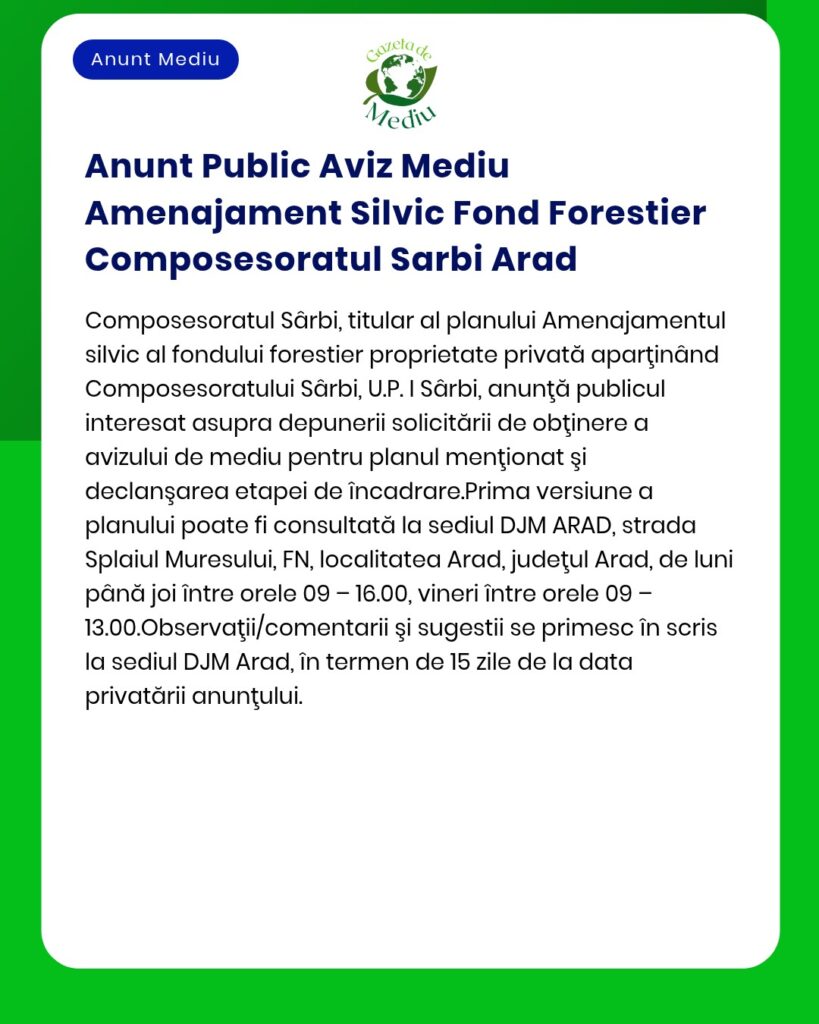Anunt Public Aviz Mediu Amenajament Silvic Fond Forestier Composesorat