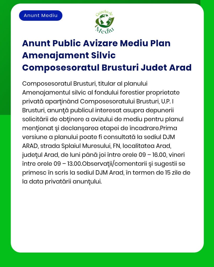 Anunt Public Avizare Mediu Plan Amenajament Silvic Composesoratul Brus