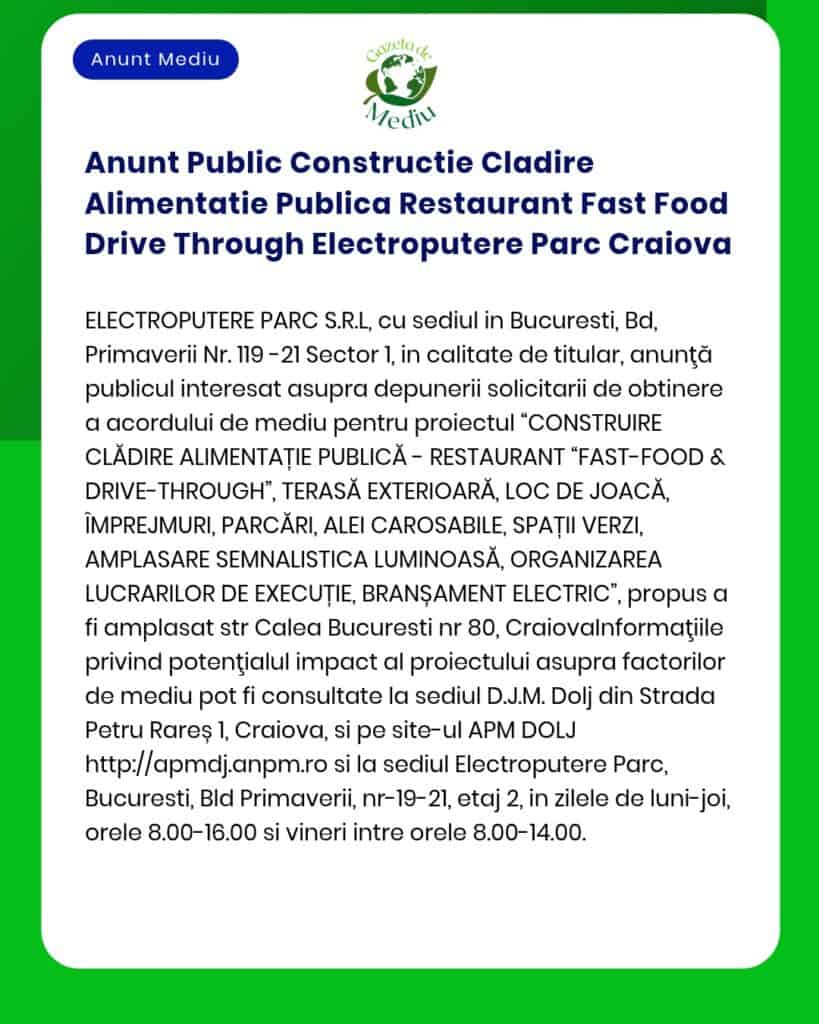 Anunț public pentru construirea unui restaurant fast-food drive-through de către Electroputere Parc S.R.L. în București, care detaliază proiectul și informațiile privind feedback-ul public.