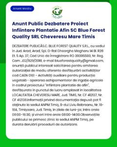 Anunt Public Dezbatere Proiect Infiintare Plantatie Afin SC Blue Fores