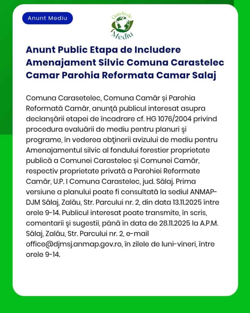 Anunt Public Etapa de Includere Amenajament Silvic Comuna Carastelec C