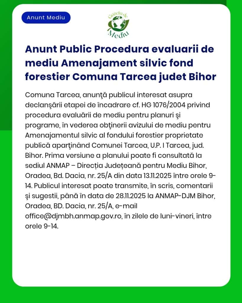 Anunt Public Procedura evaluarii de mediu Amenajament silvic fond fore