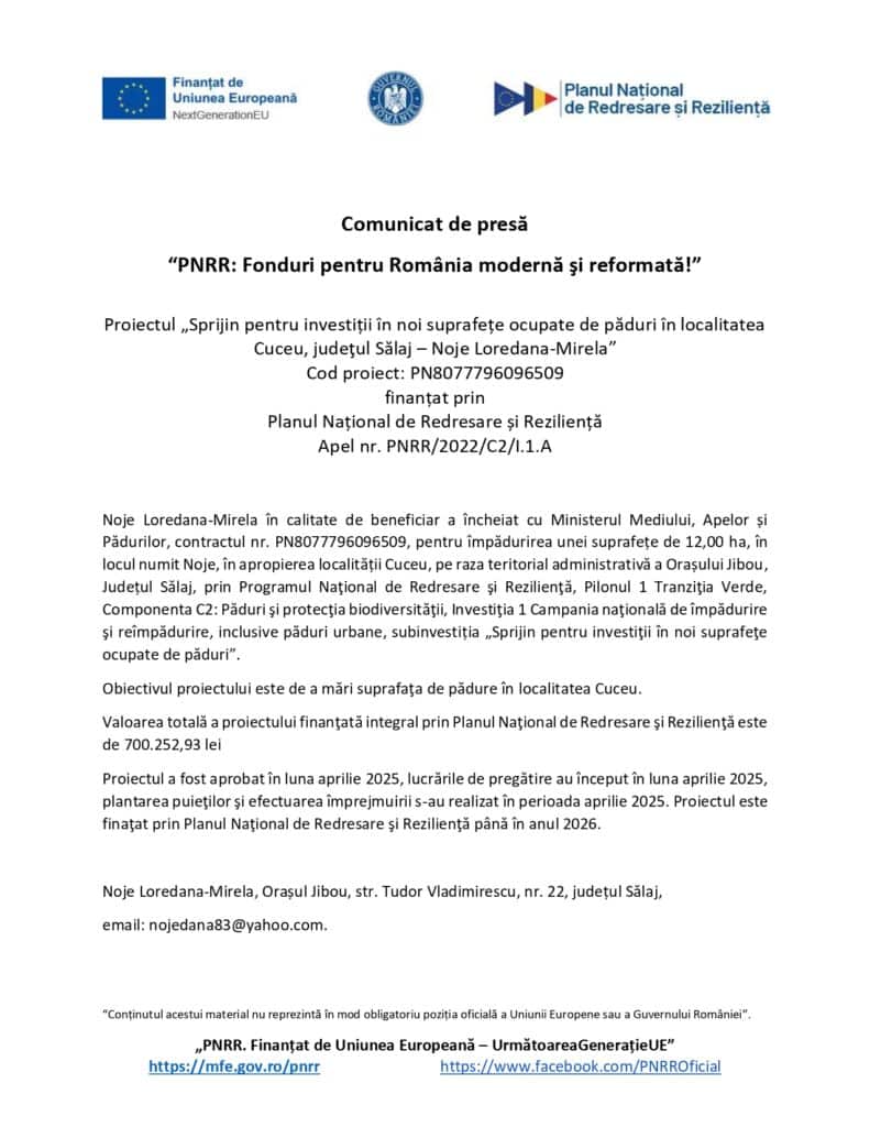 Comunicat de presă în limba română, cu logo-uri și titlul "PNRR Fonduri: investitii paduri pentru România modernă și reformată!", detaliază un proiect finanțat de împădurire în Cuceu Sălaj, incluzând data de contact.