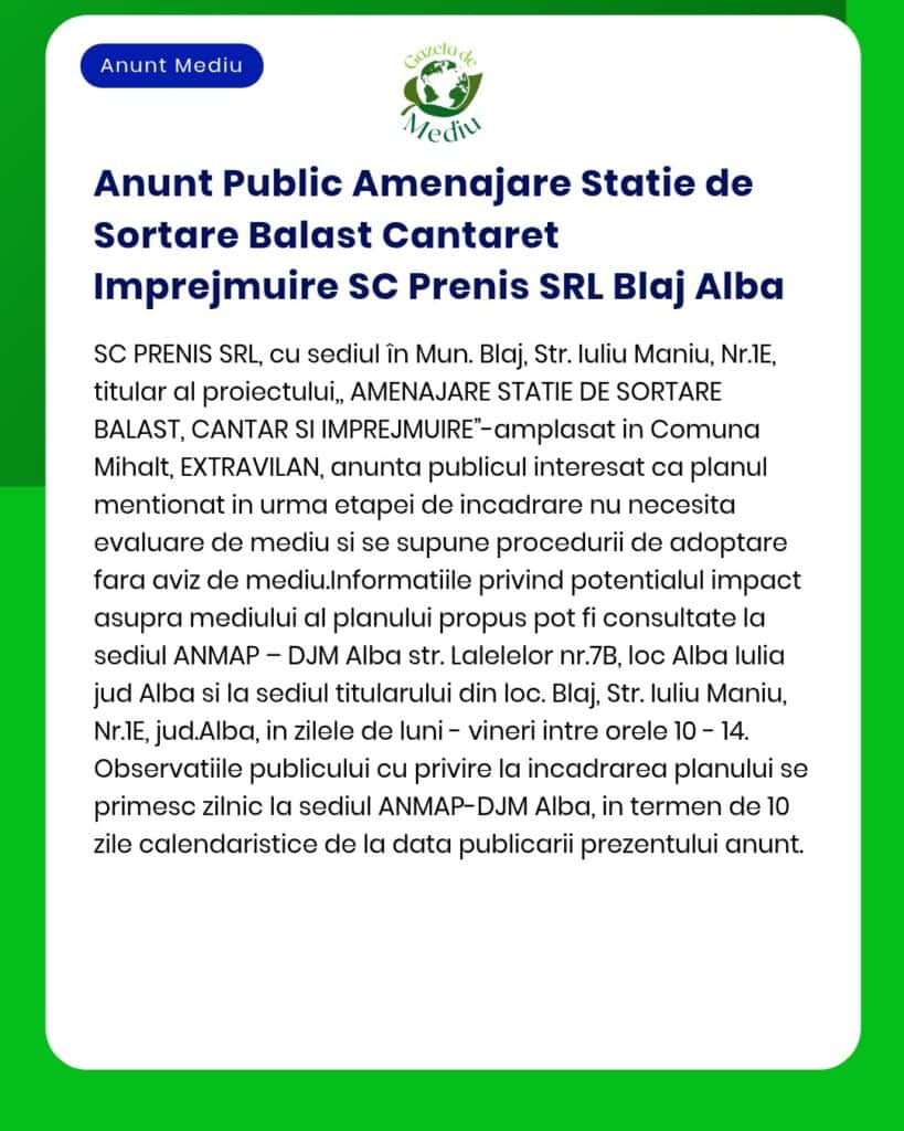 Anunt Public Amenajare Statie de Sortare Balast Cantaret Imprejmuire S