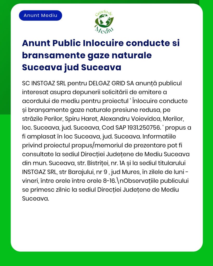 Flyer despre înlocuirea conductelor de gaze naturale în Suceava, România, cu detalii despre proiect și locații.