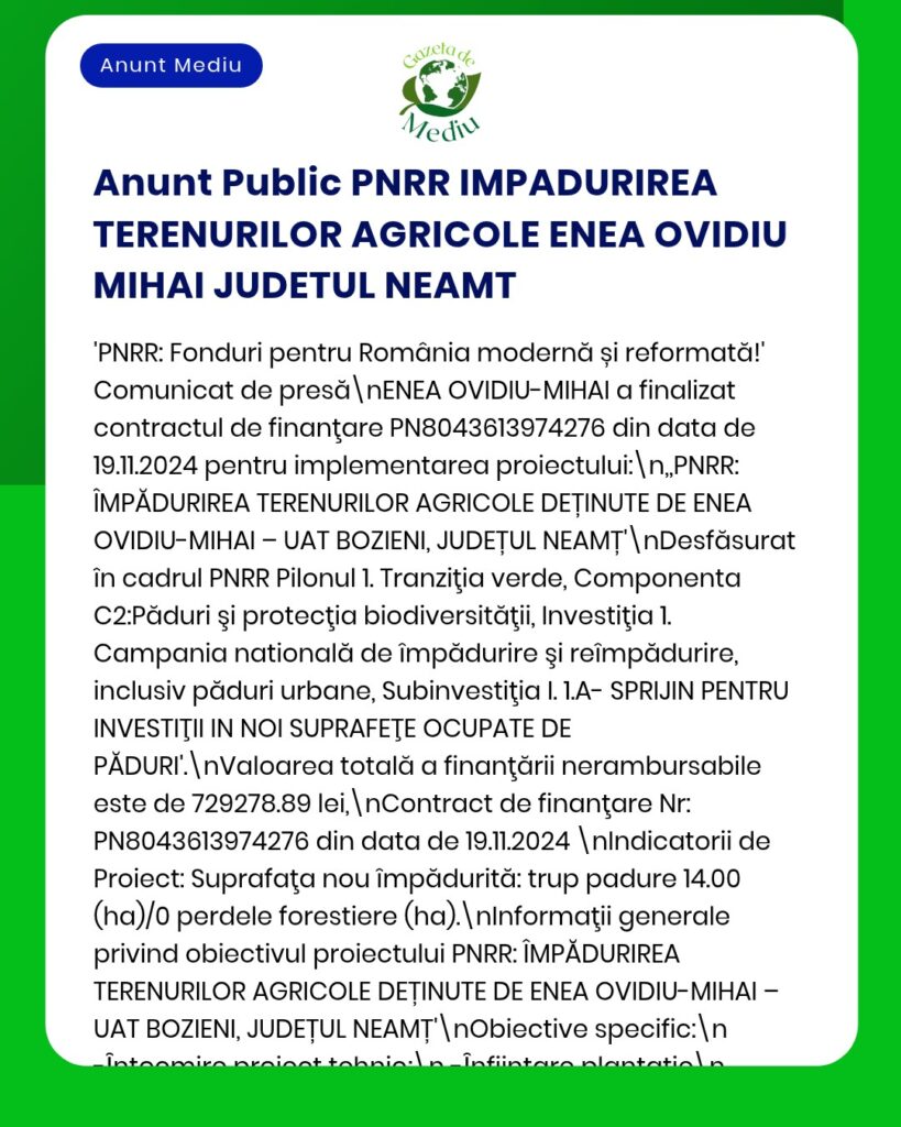 Anunț despre proiectul PNRR pentru terenuri agricole Ovidiu Mihai, Neamț, cu detalii de finanțare și implementare.